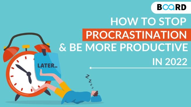 How To Reduce Procrastination And Be More Productive