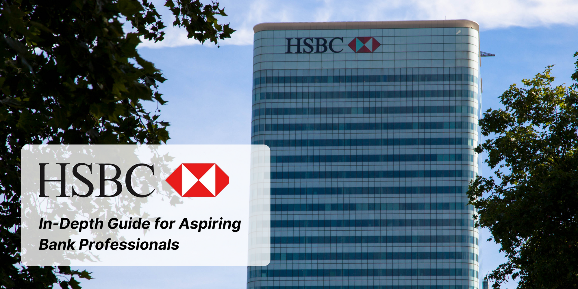 HSBC Bank: A Deep Dive into One of the World’s Largest Financial Institutions