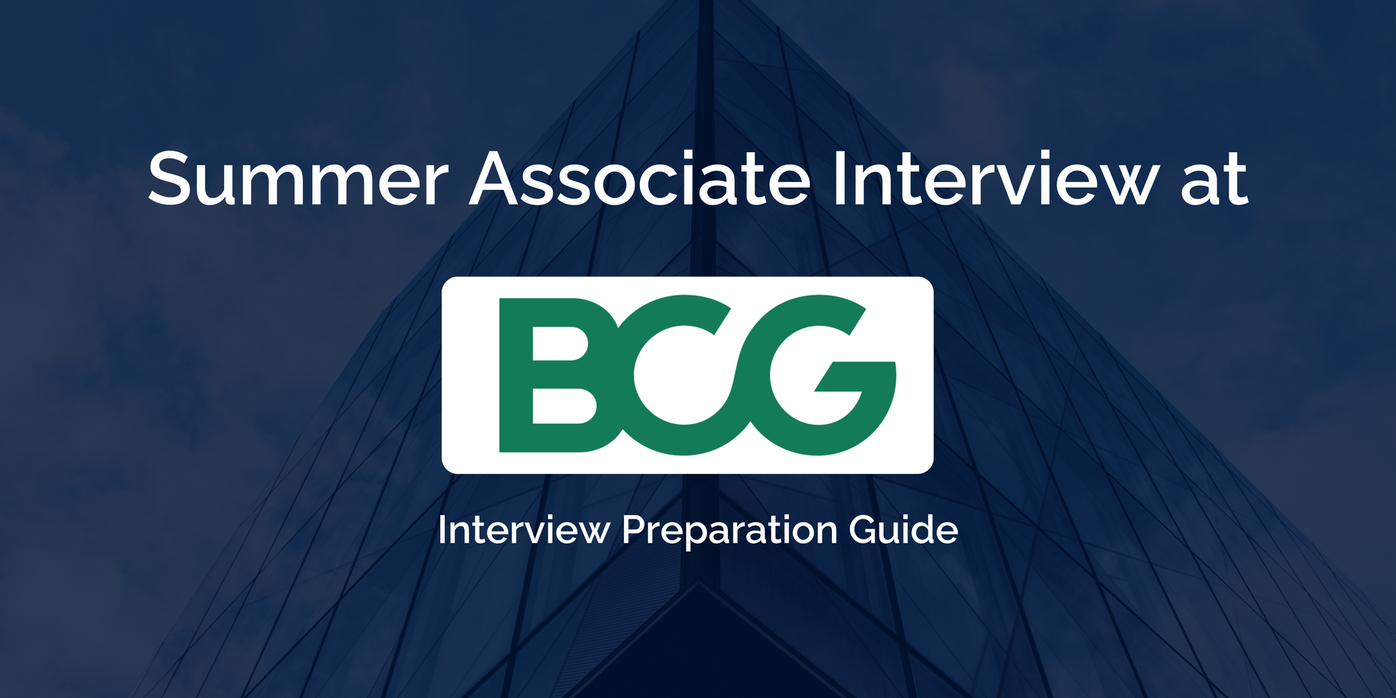 Crack the Boston Consulting Group Summer Associate Interview: Your Complete Guide