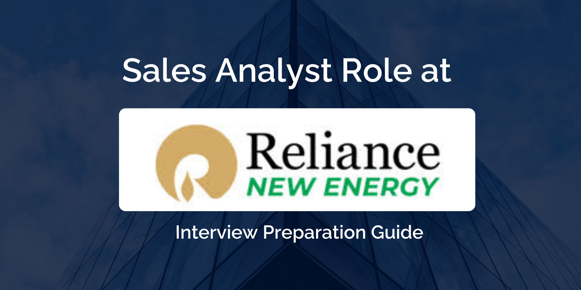 Preparing for Your Reliance Sales Analyst Interview: A Comprehensive Guide