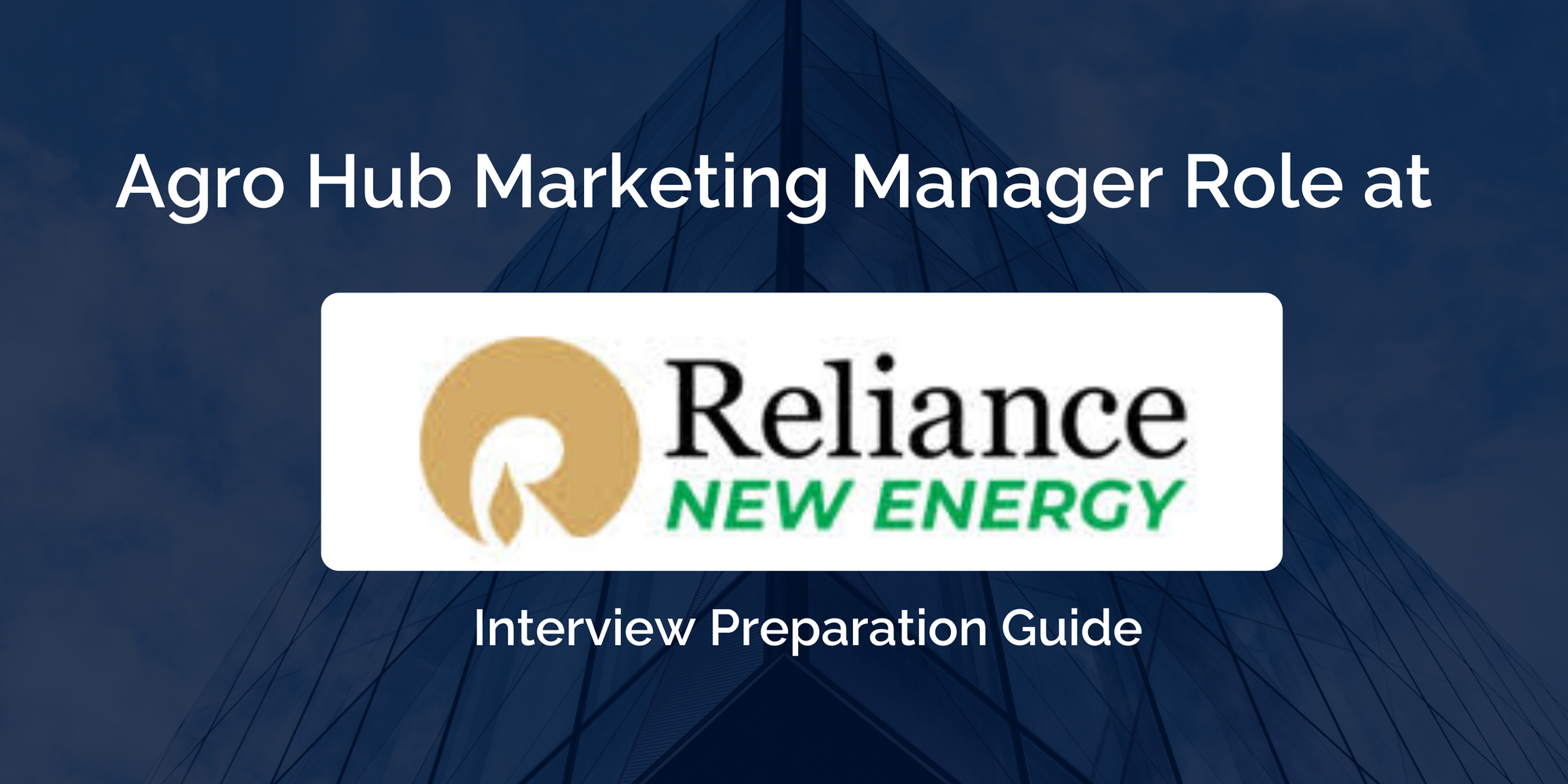 Excelling in Your Reliance Agro Hub Marketing Manager Interview: A Comprehensive Preparation Guide