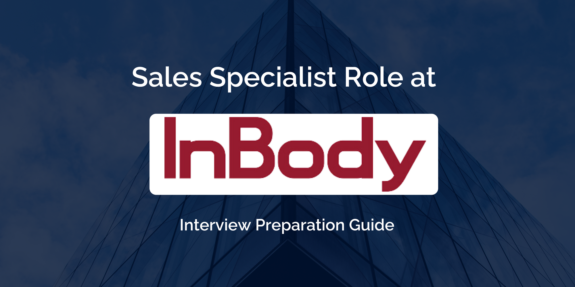 Mastering your InBody Sales Specialist Interview: Key Preparation Tips for Success