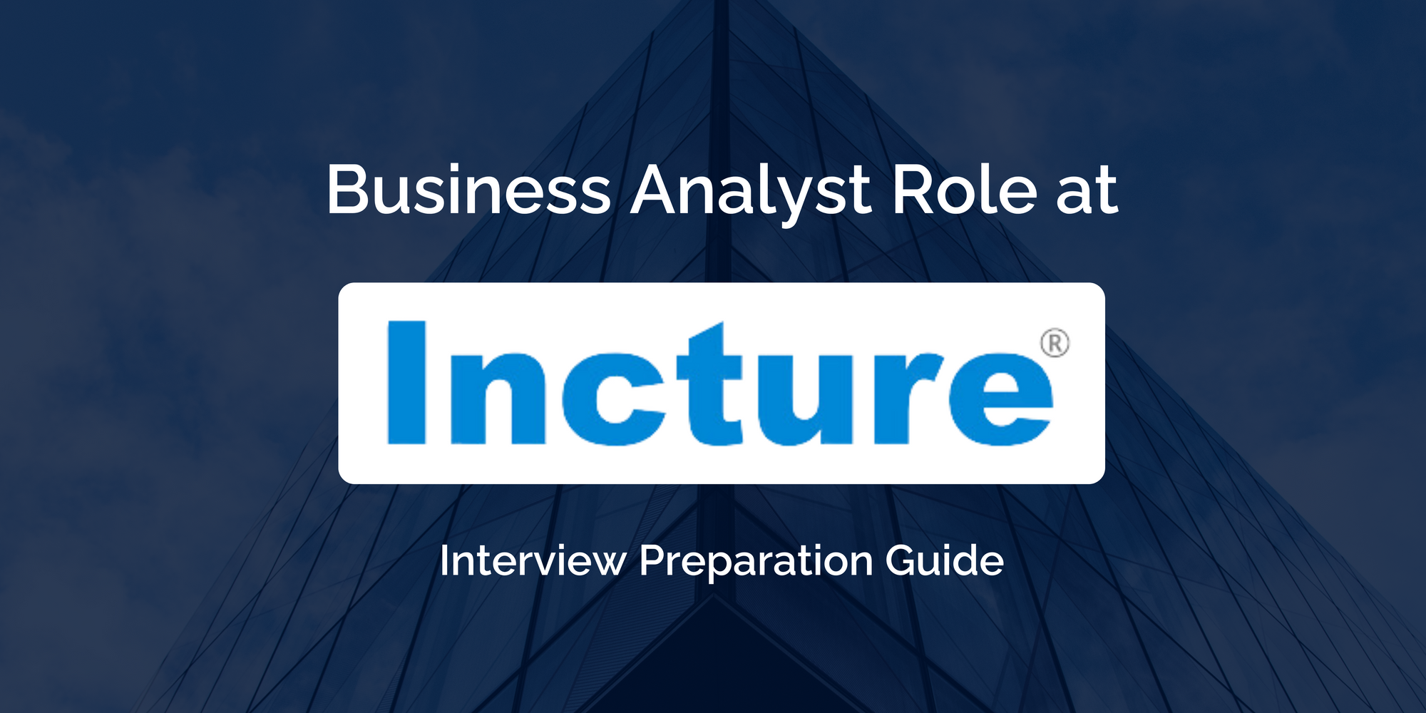 Excelling in Your Business Analyst Interview at Incture