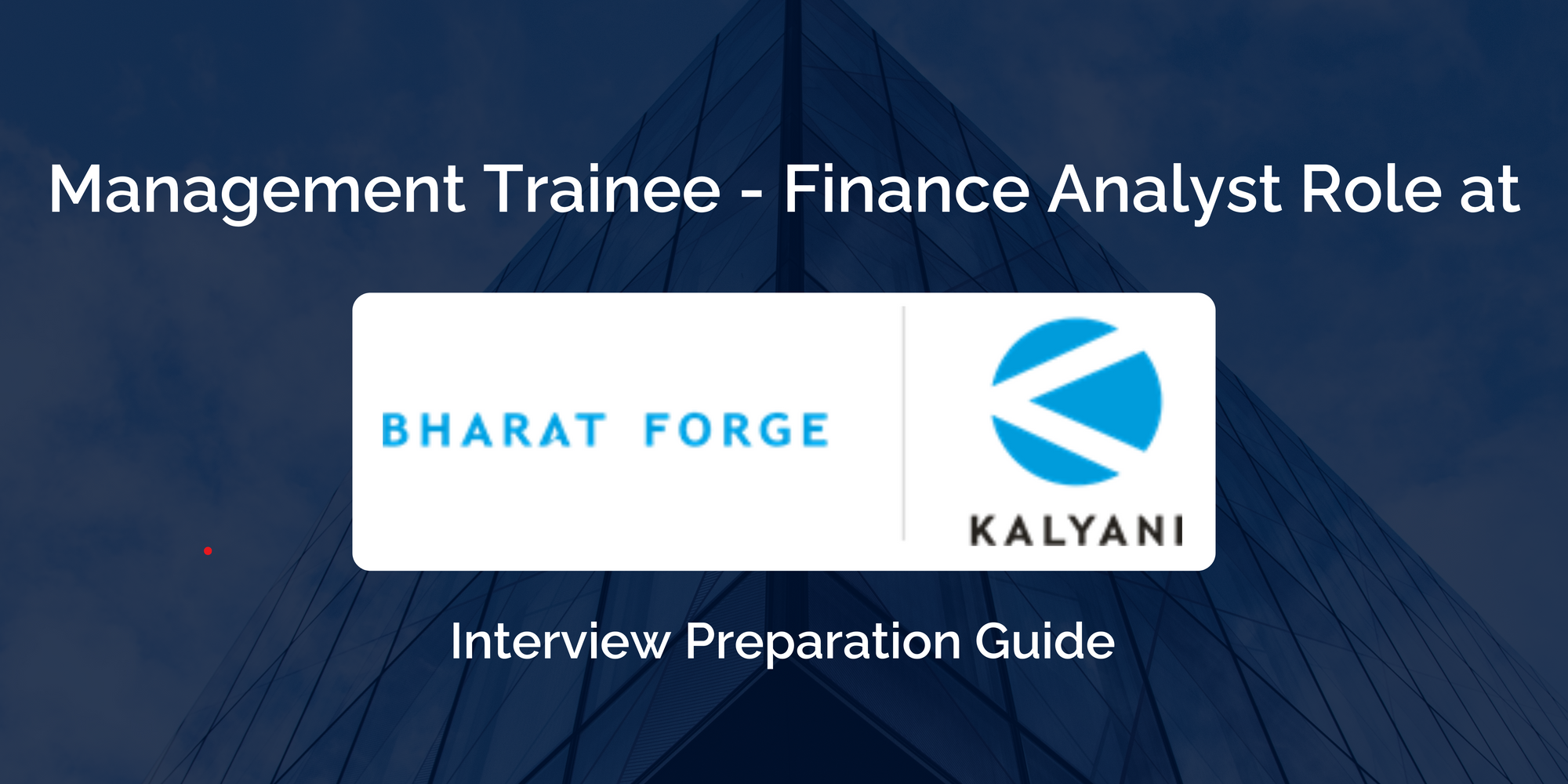 Mastering Your Management Trainee - Finance Analyst Interview at Bharat Forge