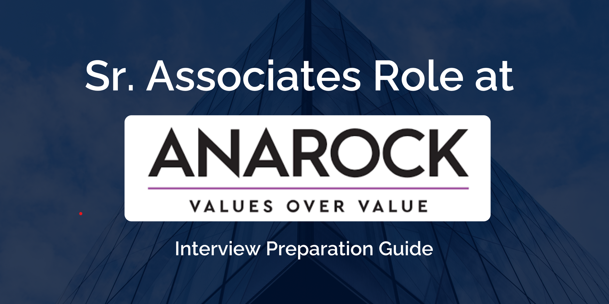 Excelling in Your Anarock Senior Associate Interview: Preparation Guide