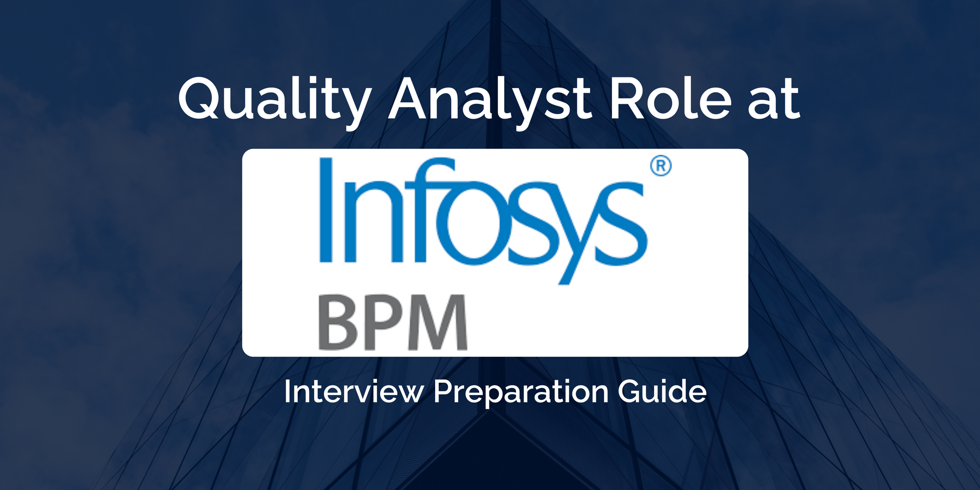 Preparing for an Infosys BPM Quality Analyst Interview