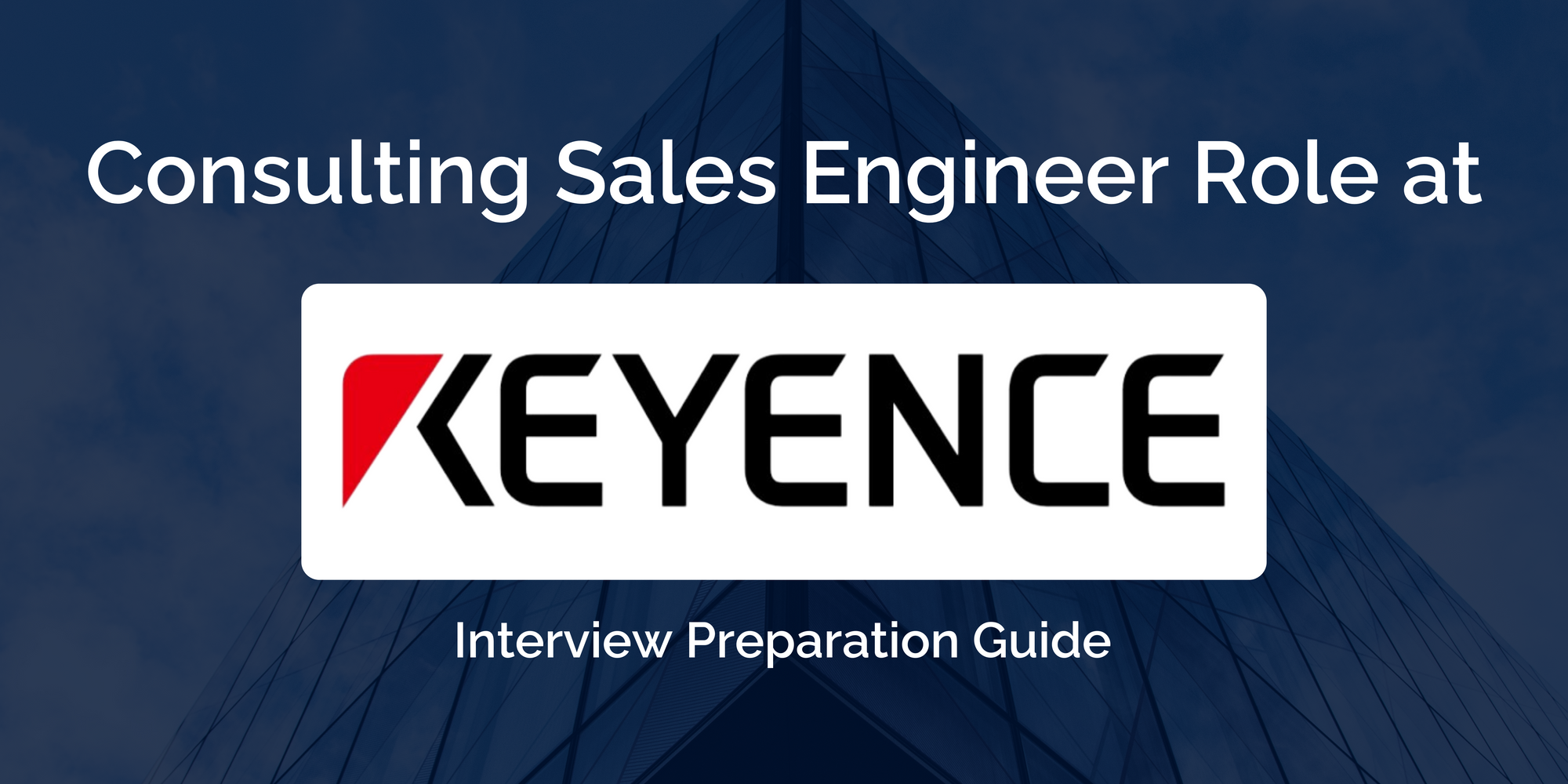 Preparing for Your Keyence India Consulting Sales Engineer Interview: Essential Guide and Tips